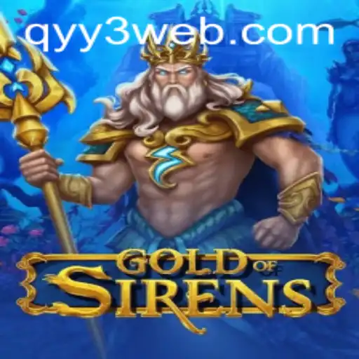 Exploring the Enchanting World of GoldofSirens: A Comprehensive Guide